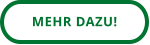 MEHR DAZU!