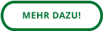 MEHR DAZU!